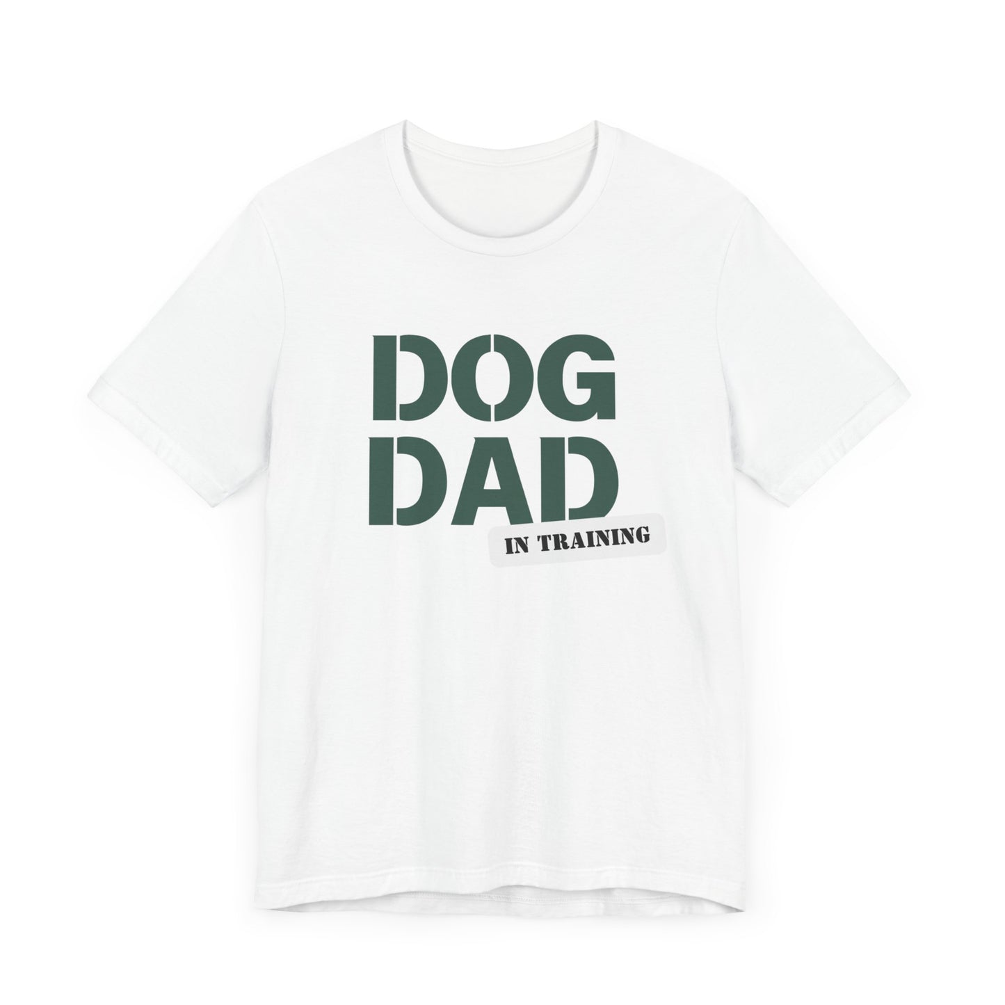 Dog Dad in Training Unisex Jersey Short Sleeve Tee