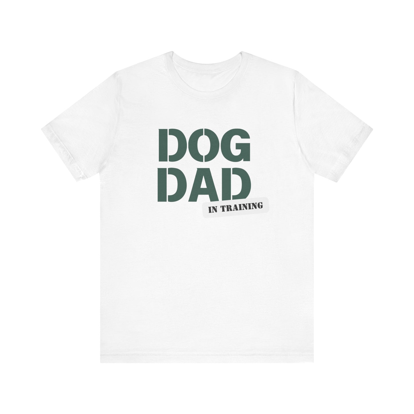 Dog Dad in Training Unisex Jersey Short Sleeve Tee