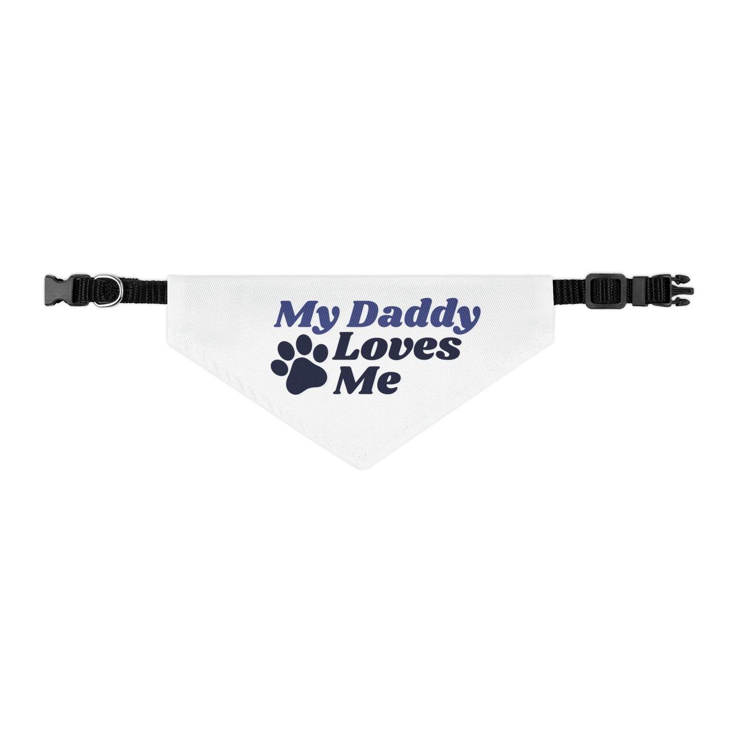 My Daddy Loves Me Bandana Collar