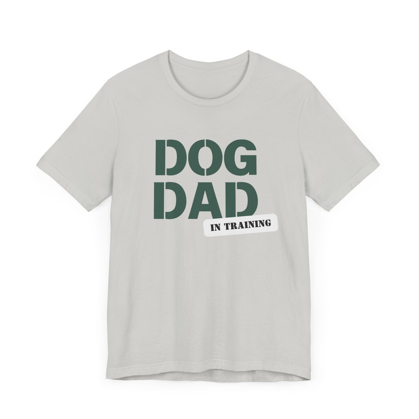 Dog Dad in Training Unisex Jersey Short Sleeve Tee